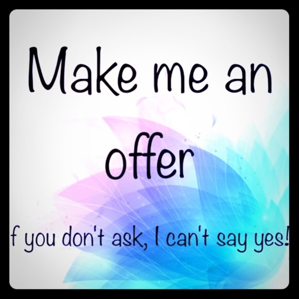 Make me an offer